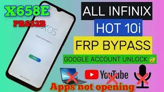 INFINIX HOT 10i Frp bypass/How to reset/Googel account in Infinix X658E,PR652B without pc 100% work👍