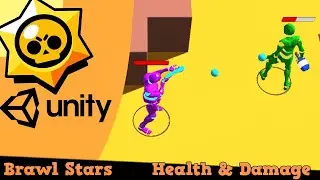 Health and Damage | Unity tutorial | Brawl Stars (Part-5)