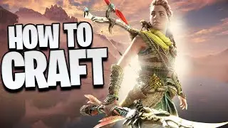 Horizon Forbidden West How To Craft Ultimate Guide! Horizon Forbidden West Crafting Guide!