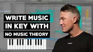 HOW TO: WRITE MUSIC IN KEY W/ ABLETON LIVE 10 (NO MUSIC THEORY REQUIRED)
