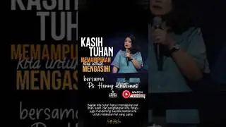 Kasih Tuhan memampukan kita untuk mengasihi #hennykristianus #firmantuhan #mengasihi #dimampukan