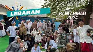 LEBARAN BANI AHMAD 2024