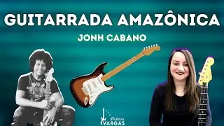 Guitarrada Amazônica (Jonh Cabano) by Patrícia Vargas