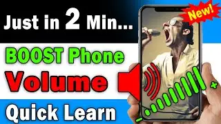 Increase Phone 🔊Volume by 200X🔥 | How to increase phone volume