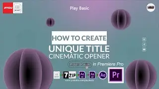 How to create Unique Title Cinematic Opener in Premiere Pro
