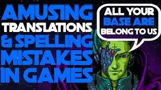 16 Translation Errors in Video Games!