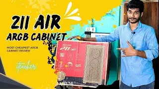Anti esports 211 AIR | Most Cheapest ARGB Cabinet 🔥Unboxing