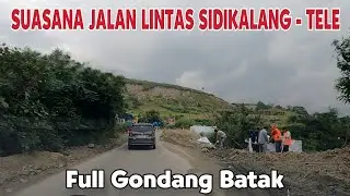 Suasana Perjalanan dari Sidikalang Menuju Tele Full Gondang Batak