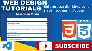 Build an ACCORDION MENU using HTML, CSS and JavaScript. 