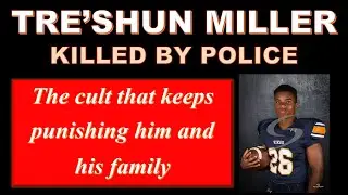 The pathological religion of Tre'shun Miller's killers  - by TigerLily