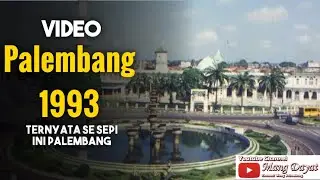Palembang Tempo dulu tahun 1993