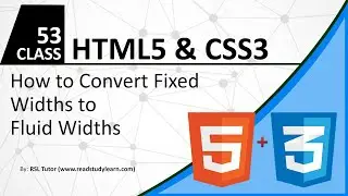 How to Convert Fixed Layout to Responsive Layout in HTML and CSS- Fluid Layouts
