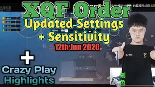 XQF Order updated Control & Sensitivity Settings 2020 • 