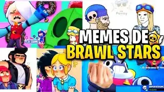 MEMES DE BRAWL STARS #22