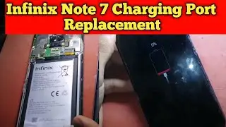 Infinix Note 7 (x690) Charging Port Replacement