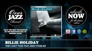 Billie Holiday - They Can't Take That Away From Me (Live) (1937)