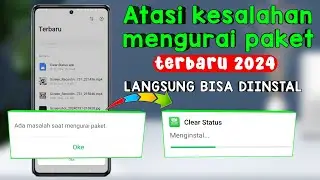 Terbaru 2024‼️cara mengatasi terjadi kesalahan saat mengurai paket