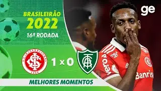INTERNACIONAL 1 X 0 AMÉRICA-MG | MELHORES MOMENTOS | 16ª RODADA BRASILEIRÃO 2022 | ge.globo