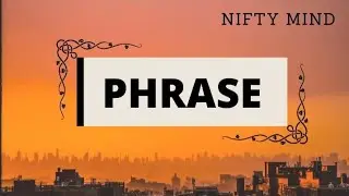 Phrase|Definition|Types|Examples|Grammar @aljazeeraenglish @EnglishwithLucy @niftymind4012