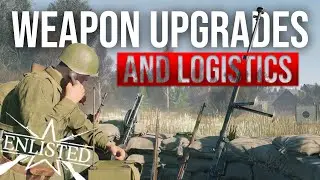 Enlisted - How to Upgrade Weapons and Get More Equipment ► Enlisted CBT Gameplay