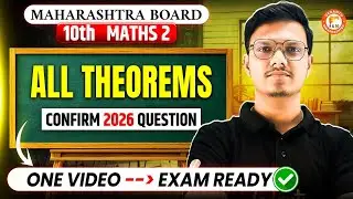 All Theorems Class 10 One Shot | Complete Maths 2 Class 10 MH Board | 10th Prelims Maths Pravin Sir