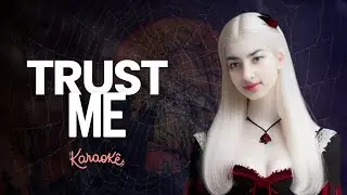 Trust Me - Karaoke Version | Aadya Rajwanshi