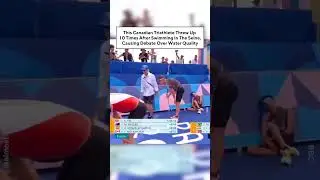 Canadian Triathlete Threw Up 10 Times After Swimming In Seine, Causing Debate Over Water Quality