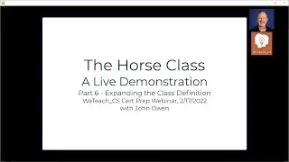 WeTeach_CS For HS - Java Lesson 8C - Horse Class Demo Part 6