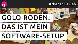 Golo Roden: Das ist mein Software-Setup // deutsch