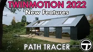 Twinmotion 2022- 