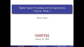 Week 1 || Solved Examples: Sampling and Reconstruction || NPTEL || DSP & Applications
