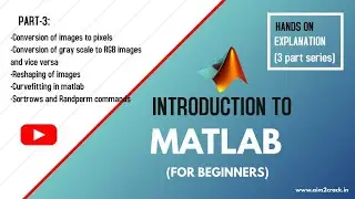[Part-3] MATLAB: Working with images, Curve fitting, sortrows and randperm | ML#3 | Aim2crack