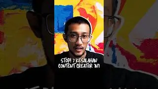 Stop! 7 Kesalahan Creator Ini #shorts #pengembangandiri #selfimprovement #kontenkreator