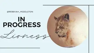 Lioness Oil on Canvas - will this lion roar? PART 1