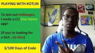 No Dice - Playing with Kotlin