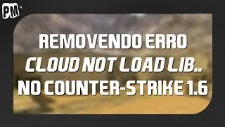 Erro 'cloud not load library' (Counter-Strike 1.6 )