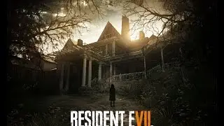 ГДЕ И КАК СКАЧАТЬ ПИРАТКУ RESIDENT EVIL 7 (ПК ВЕРСИЯ) ОБЗОР И УСТАНОВКА