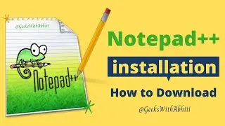How To Download Notepad++ 2023 For Windows 11/10/8/7 | Download Notepad ++ 2023