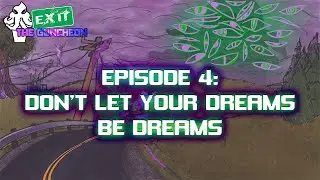 The Guncheon S2. EP 4 - Don't Let Your Dreams Be Dreams