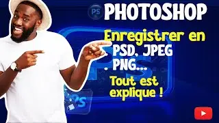 Photoshop : Enregistrer en PSD, JPEG, PNG… Tout est expliqué !