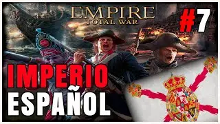 EMPIRE TOTAL WAR 2  MOD CAMPAÑA ESPAÑA #07