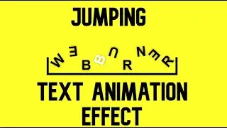 Jumping Text Animation Effect | Using HTML & CSS || WEB BURNER