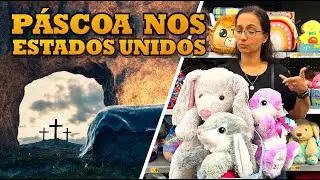🐰 🇺🇸 COMO É A PASCOA NOS ESTADOS UNIDOS? QUAL O VERDADEIRO SIGNIFICADO 🐰 🇺🇸
