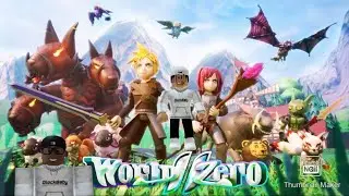 World Zero Pt 1 (New Edition)