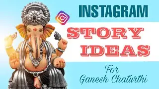 Ganesh Chaturthi Instagram Story Ideas #ganeshchaturthi2023 #ganeshchaturthistatus