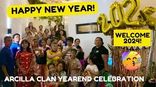 ARCILLA CLAN YEAREND CELEBRATION. HAPPY NEW YEAR!