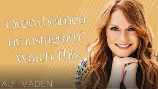 Overwhelmed by Instagram? These 3 Simple Tips Might Help