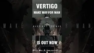 Vertigo is out now!