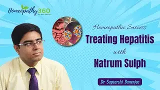 What is hepatitis? How is viral #hepatitis spread? Treating Hepatitis with Homeopathy| Dr Saptarshi