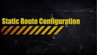 Networking (CCNA) Static Route Configuration.